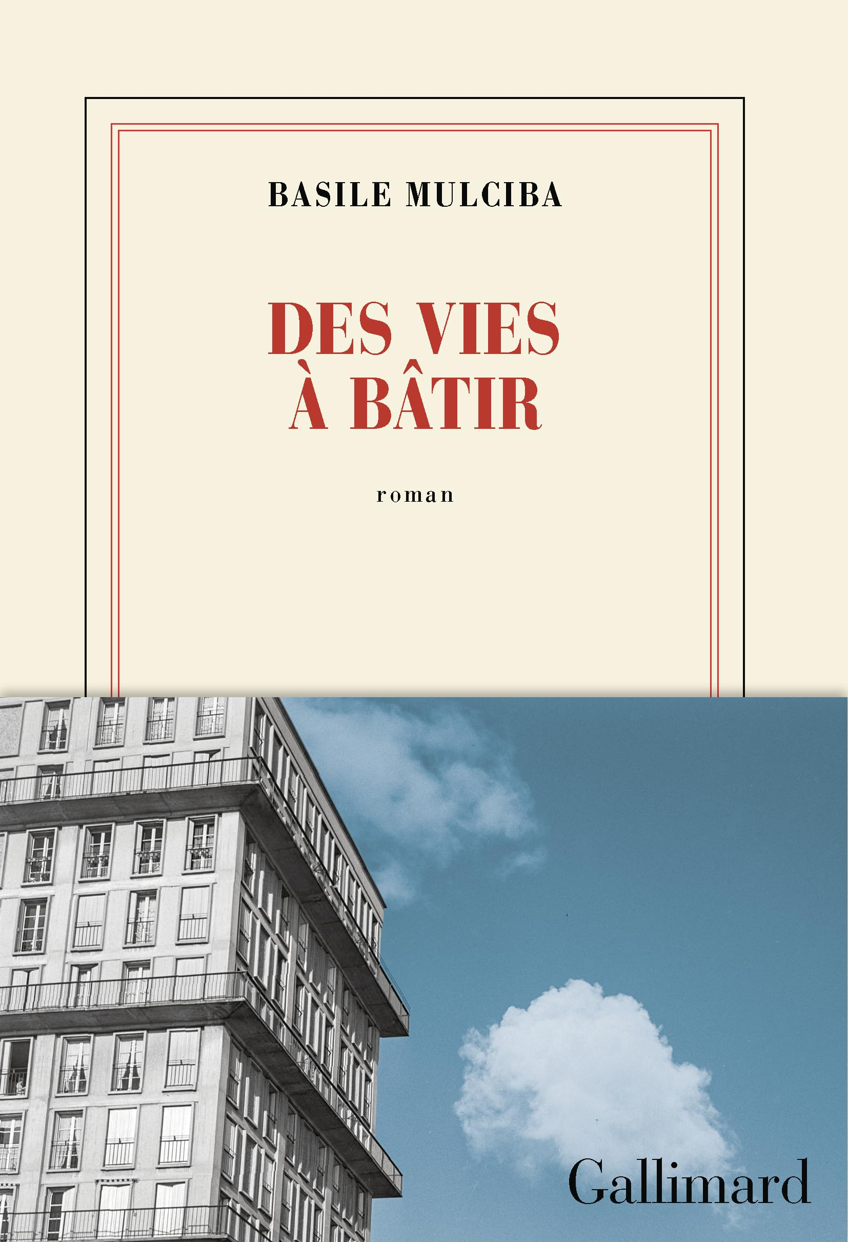 Des vies à bâtir
