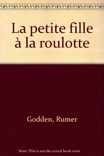 la petite fille à la roulotte
