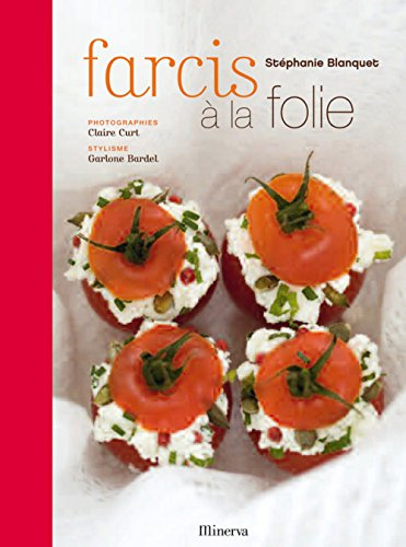 Farcis à la folie
