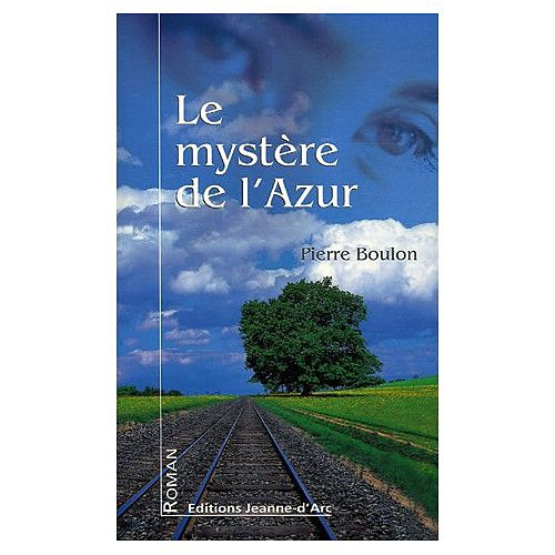 Le mystère de l'azur