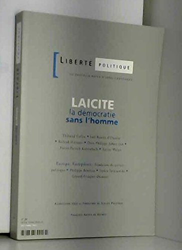 Liberté politique, n° 24. Laïcité, la démocratie sans l'homme