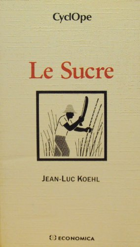 Le Sucre