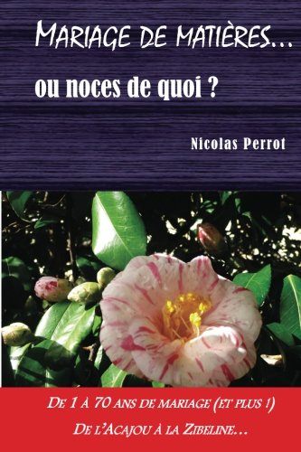 mariage de matieres... ou noces de quoi ?