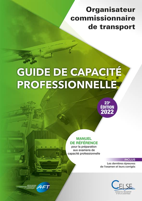 Guide de capacité professionnelle, organisateur commissionnaire de transport : manuel de référence p