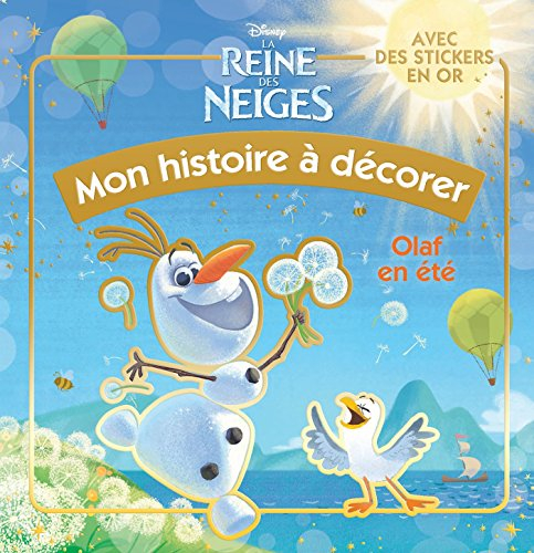 Olaf en été : mon histoire à décorer