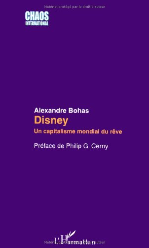 Disney : un capitalisme mondial du rêve