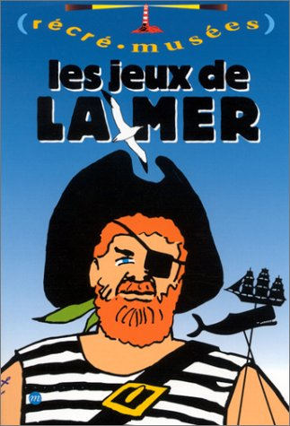 Les jeux de la mer