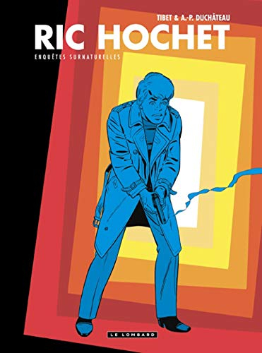 Ric Hochet : enquêtes surnaturelles. Vol. 1