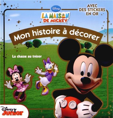 La chasse au trésor : la maison de Mickey