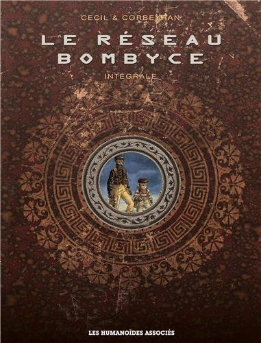 Le réseau Bombyce : intégrale