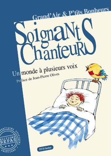Soignants-chanteurs : un monde à plusieurs voix