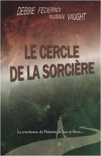 Le cercle de la sorcière