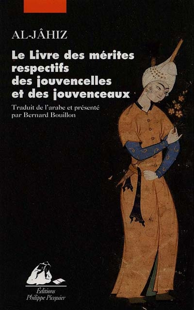 Le livre des mérites respectifs des jouvencelles et des jouvenceaux. Livre des amours. Alcibiade enf