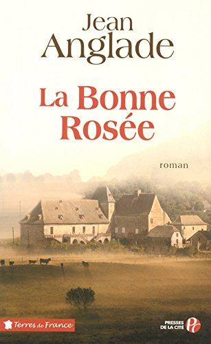 La bonne rosée
