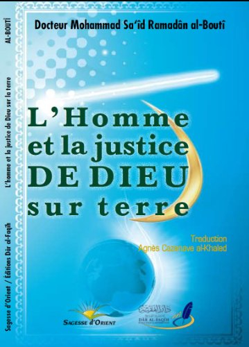 l'Homme et la Justice de Dieu sur Terre.