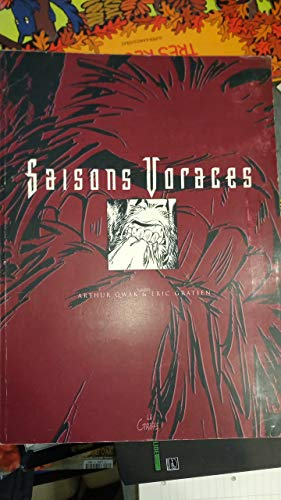 Le soleil des loups : l'intégrale