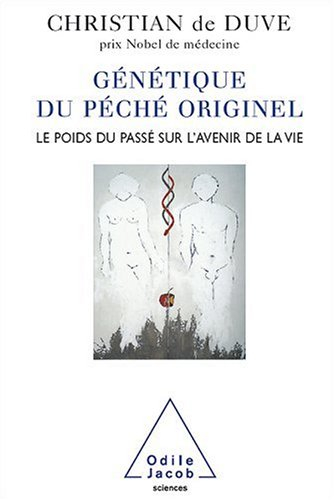Génétique du péché originel : le poids du passé sur l'avenir de la vie
