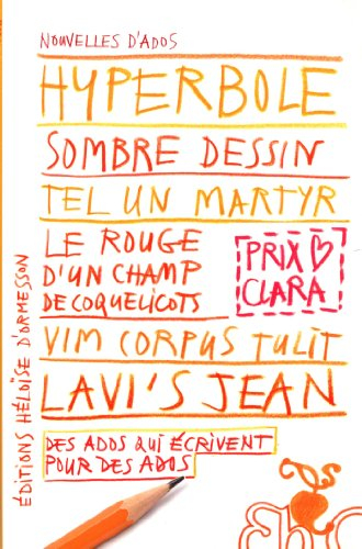 Nouvelles d'ados : prix Clara 2013