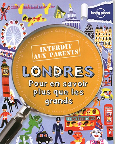 Londres : pour en savoir plus que les grands