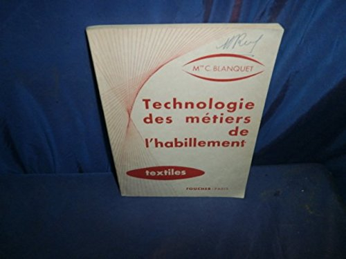 technologie des métiers de l'habillement