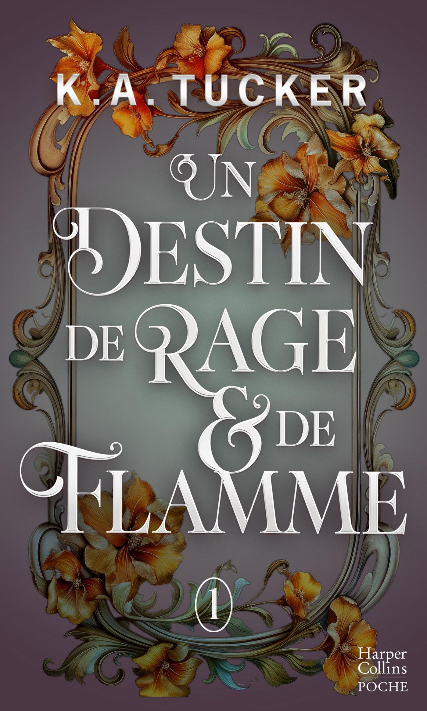 Un destin de rage & de flamme