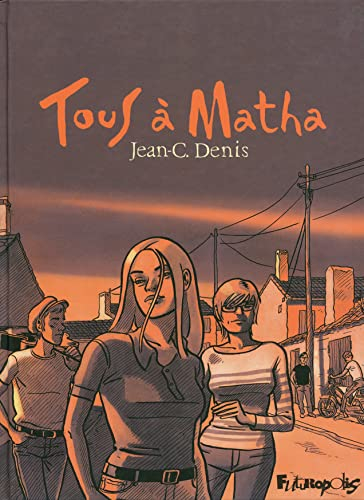 Tous à Matha : intégrale