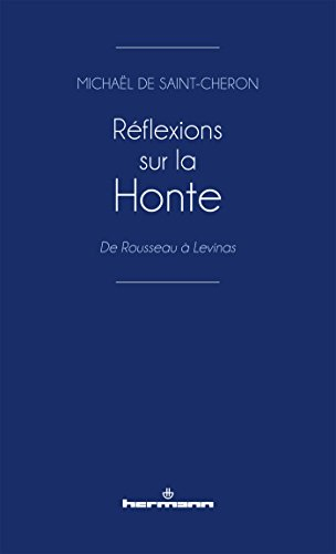 Réflexions sur la honte : de Rousseau à Levinas
