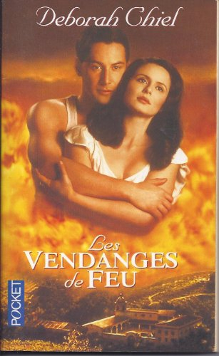 Les vendanges de feu : d'après un scénario de Robert Mark Kamen, Marck Miller, Marvey Weitzman