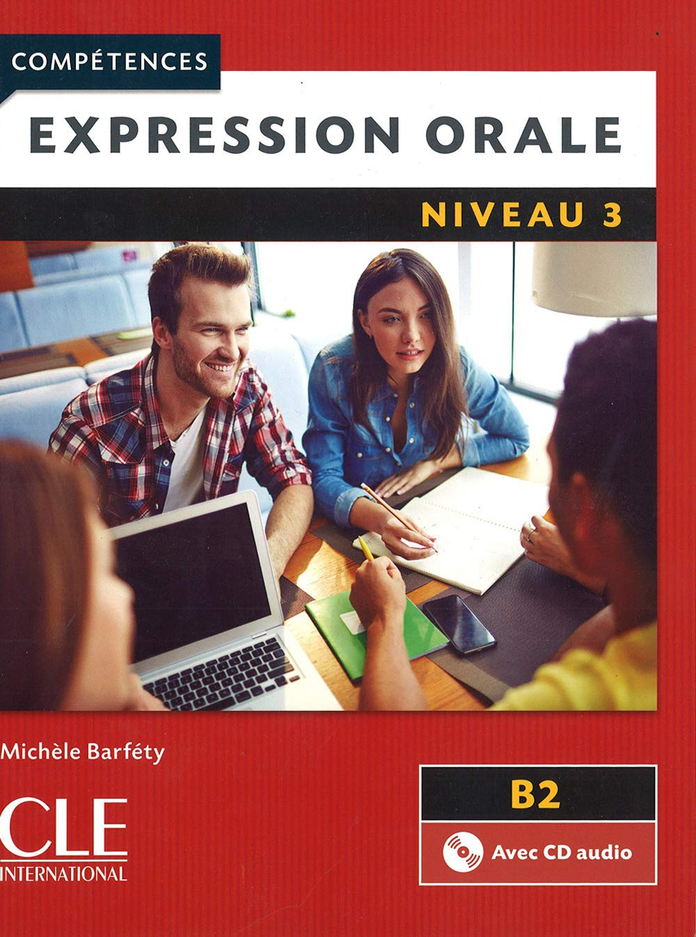 Expression orale : niveau 3, B2