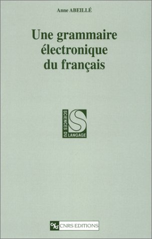 Une grammaire électronique du français