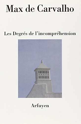 Les degrés de l'incompréhension