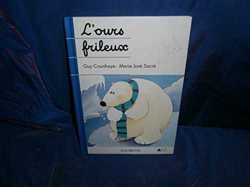 l'ours frileux