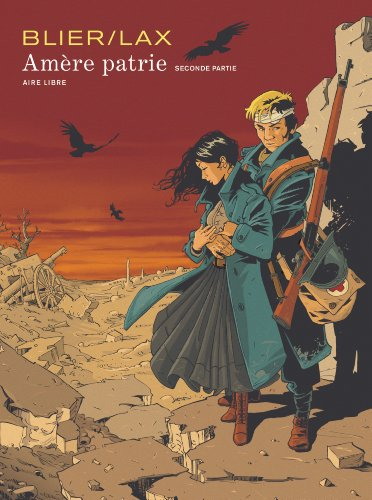 Amère patrie. Vol. 2