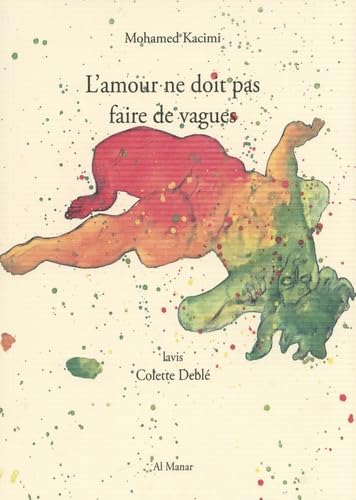 L'amour ne doit pas faire de vagues