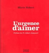 L'urgence d'aimer