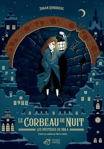 Les mystères de Mika. Le corbeau de nuit