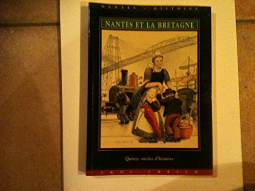 Nantes et la Bretagne
