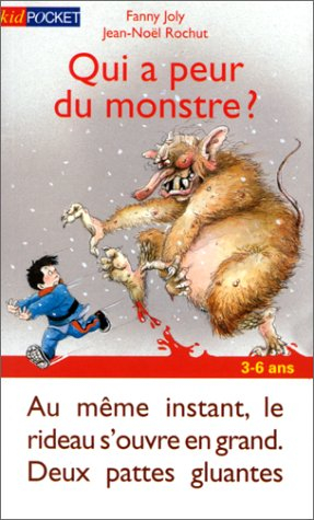qui a peur du monstre ?