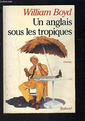 Un Anglais sous les tropiques