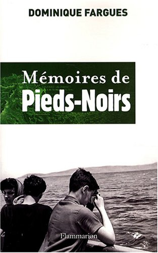 Mémoires de pieds-noirs