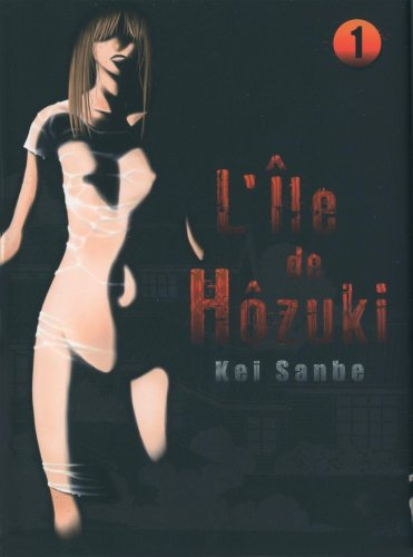 L'île de Hôzuki. Vol. 1