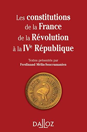 Les Constitutions de la France de la Révolution à la IVe République