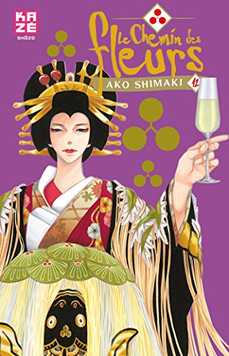 Le chemin des fleurs. Vol. 12