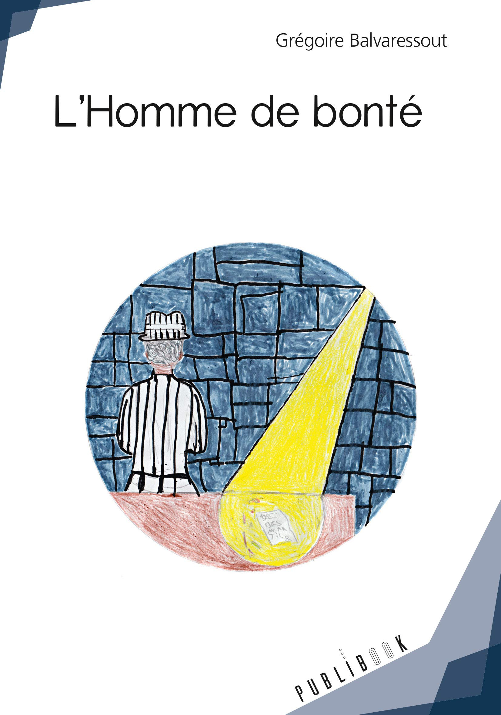 L'homme de bonté