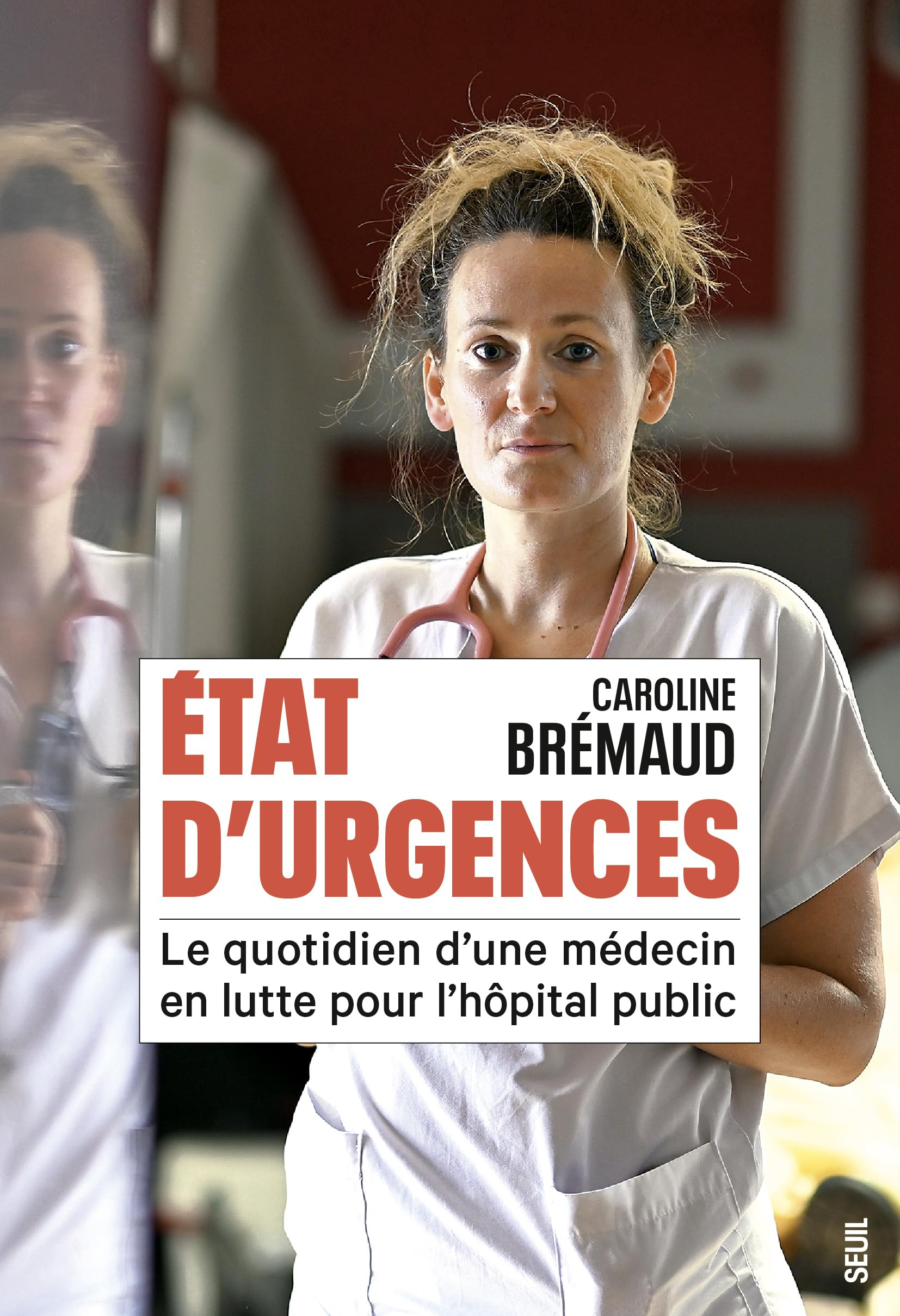 Etat d'urgences : le quotidien d'une médecin en lutte pour l'hôpital public