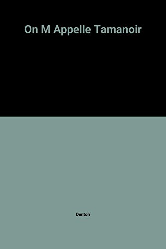 On m'appelle Tamanoir