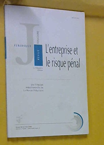 L'entreprise et le risque pénal