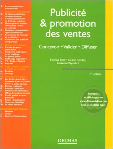 Publicité et promotion des ventes : concevoir, valider, diffuser