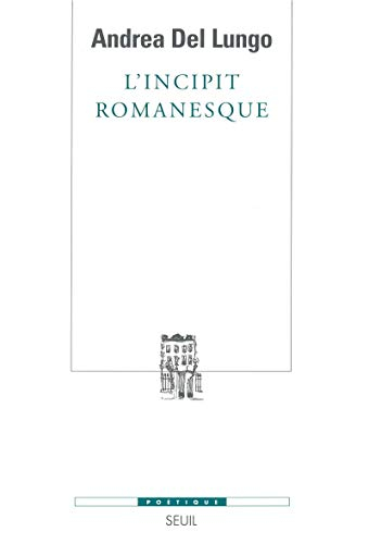 L'incipit romanesque