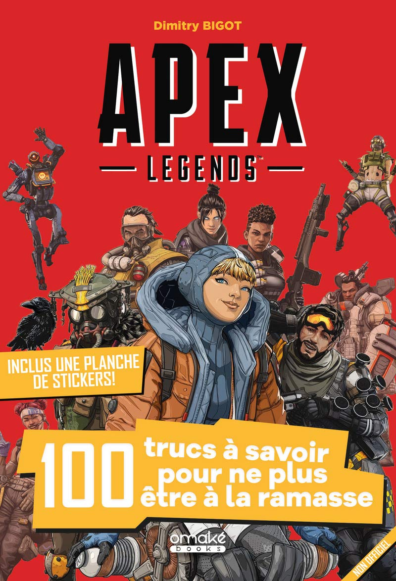 Apex legends : 100 trucs à savoir pour ne plus être à la ramasse
